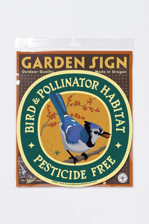 Bluejay Bird & Pollinator Habitat - Garden Sign