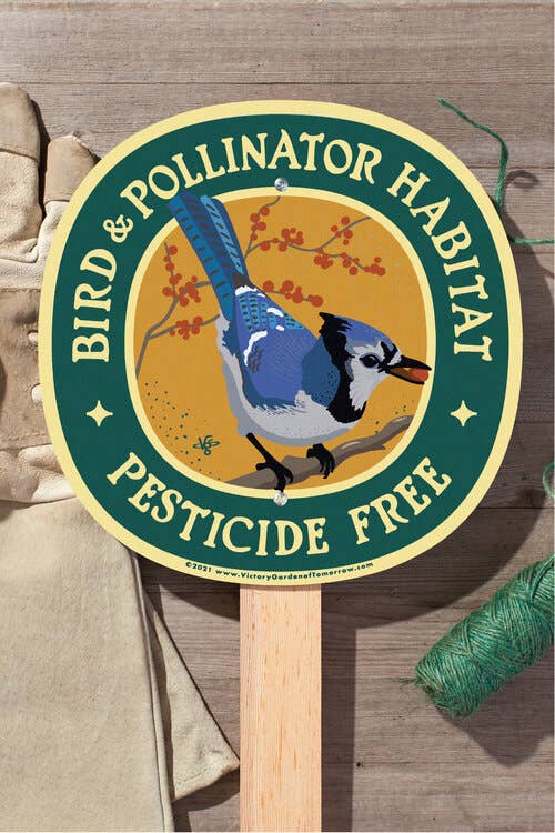 Bluejay Bird & Pollinator Habitat - Garden Sign